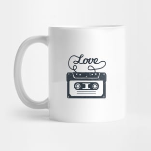 Cassette Tape, Music, Love. Funny Inspirational Quote. Humor Mug